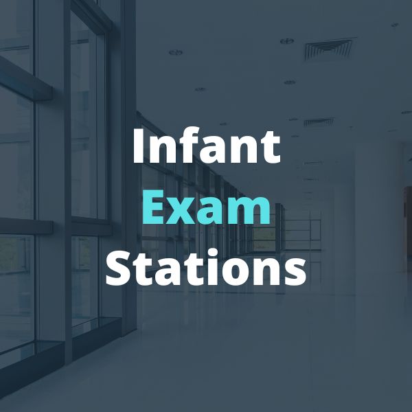 Infant Exam Stations