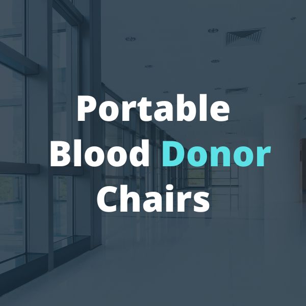 Portable Donor Chairs